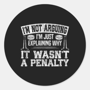 Sticker Rond Hockey sur glace Vintage Je ne discute pas, j'expl