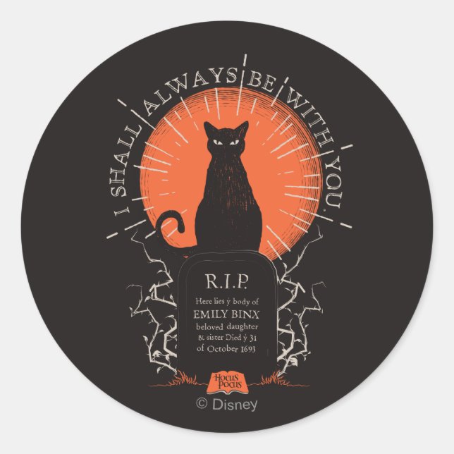 Sticker Rond Hocus Pocus Thackery Binx Toujours Avec Vous (Devant)