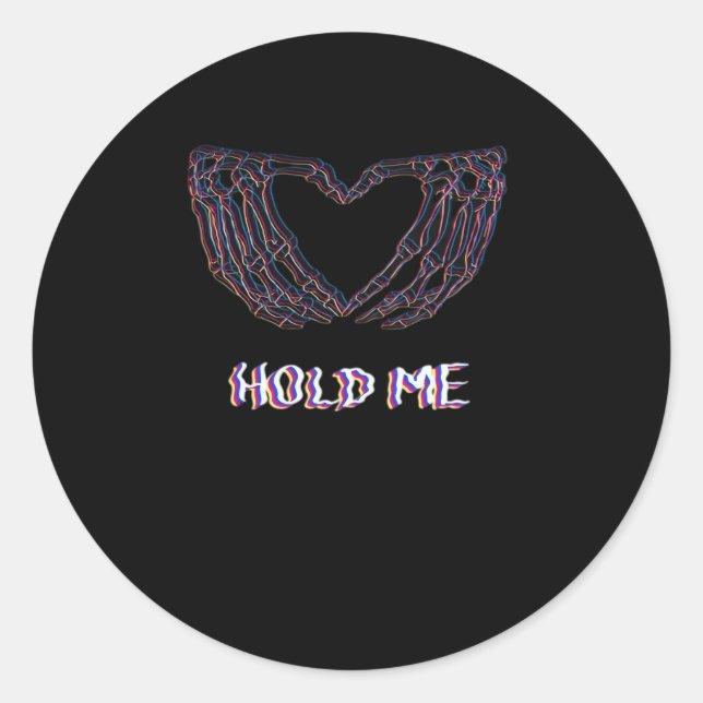 Sticker Rond Hold Me Classic - Skeleton Hand Heart (Devant)