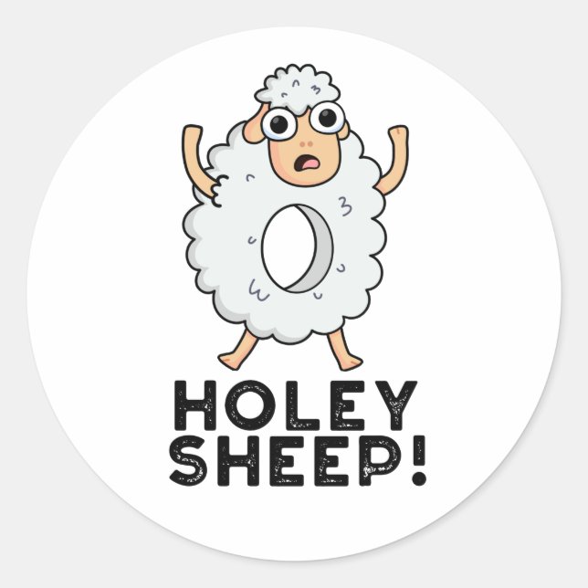 Sticker Rond Holey Sheep Funny Animal Pun (Devant)