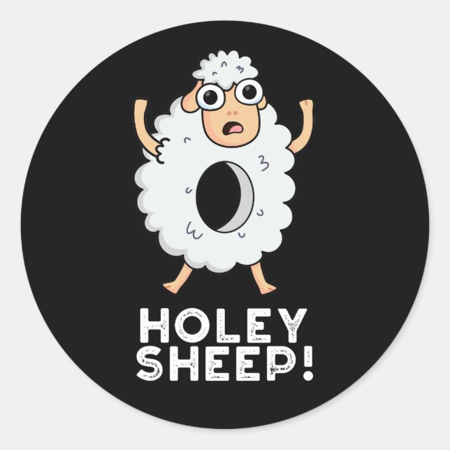 Sticker Rond Holey Sheep Funny Animal Pun Dark BG (Devant)