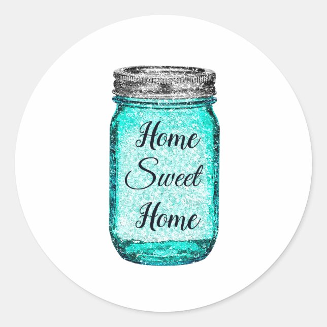 Sticker Rond Home Sweet Home Aquarelle Turquoise Mason Jar (Devant)