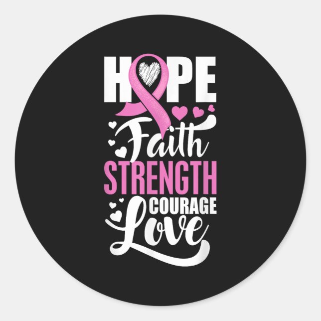 Sticker Rond Hope Faith Force Courage Amour Cancer du sein Awa (Devant)