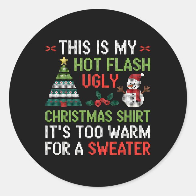 Sticker Rond Hot Flash Fausse Chemise de Noël Trop Chaud Menopa (Devant)
