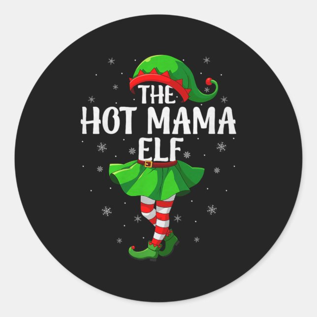 Sticker Rond Hot Mama Elf Christmas Girls Women Elf Squad Xmas  (Devant)