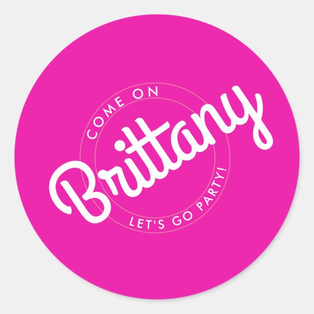 Sticker Rond Hot rose Retro Dolly Allons faire la fête ! (Devant)