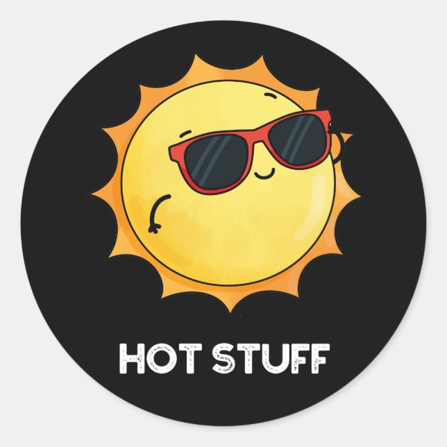 Sticker Rond Hot Stuff Funny Sun Pun Dark BG (Devant)