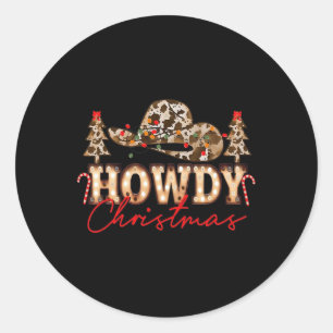 Sticker Rond Howdy Noël Père Noël mignonne Leopard Western Cowg