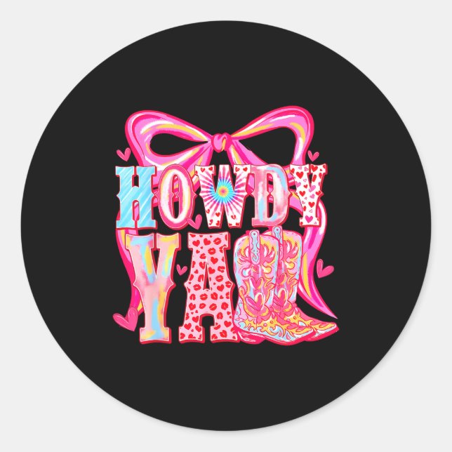 Sticker Rond Howdy Yall Cowboy Boots Coquette Bow Western Valen (Devant)