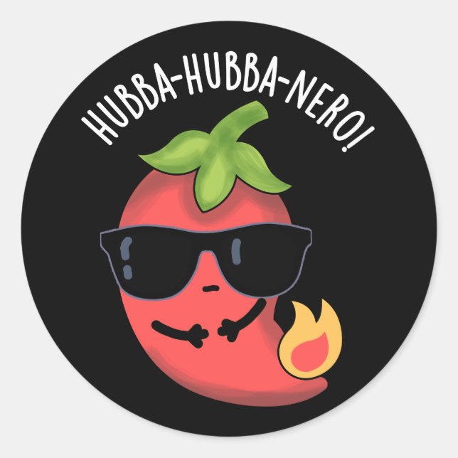 Sticker Rond Hubba-hubba-nero Funny Habanero Pun Dark BG (Devant)