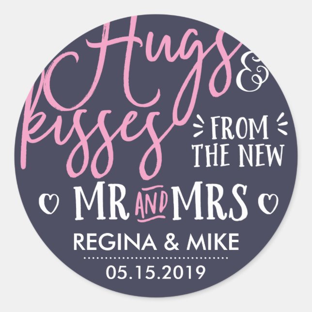 Sticker Rond Hugs and Kisses from The New Mr and Mrs. (Devant)