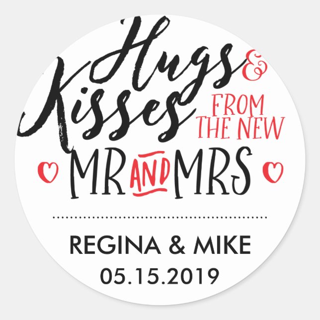 Sticker Rond Hugs and Kisses New Mr and Mrs Love and Heart (Devant)