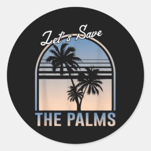 Sticker Rond Huile De Palme, Pas De Remerciements - Sauvons Les