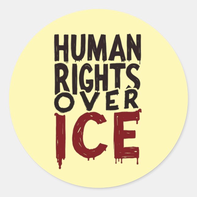 Sticker Rond Human Rights Over ICE (Devant)