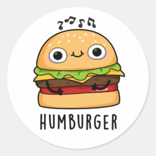 Sticker Rond Humburger Funny Humming Burger Pun