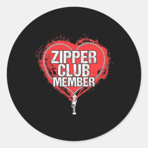 Sticker Rond Humour de chirurgie cardiaque Funny Zipper Club Me