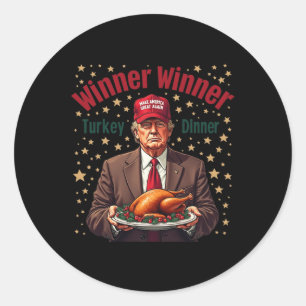 Sticker Rond Humour Drôle Trump Gagnant Dîner Dîner Turquie