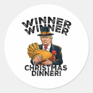 Sticker Rond Humour Drôle Trump Gagnante Dîner de Noël X