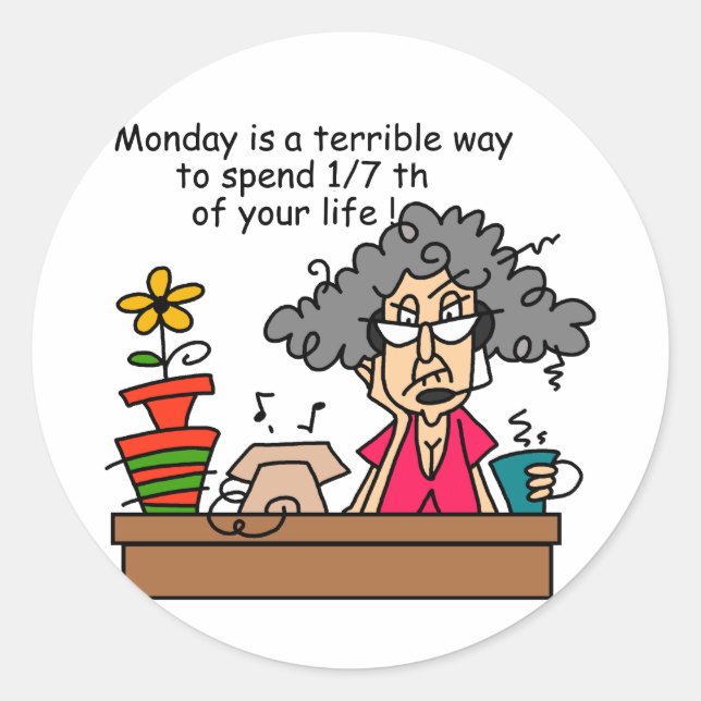Sticker Rond Humour du lundi (Devant)