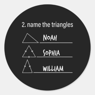 Sticker Rond Humour Mathématique Nom Amusant Les Triangles Noé