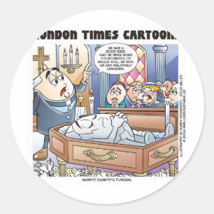 Sticker Rond Humpty Dumptys Funérailles Funny Dons de dessin an
