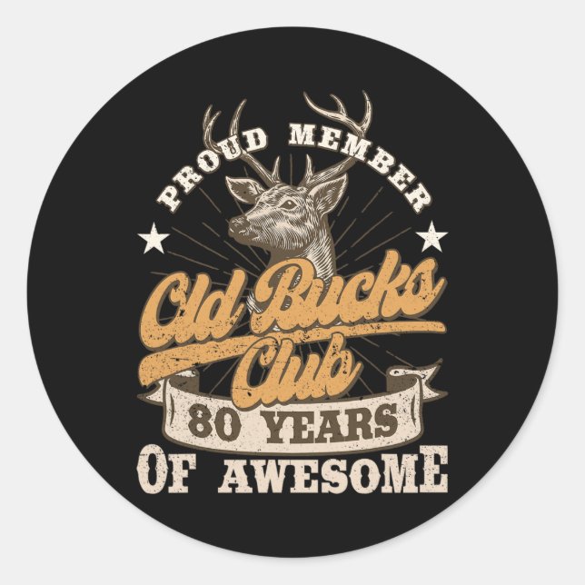 Sticker Rond Hunter 80e Anniversaire Old Bucks Club 80 Ans De A (Devant)