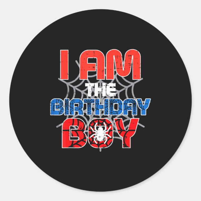 Sticker Rond I Am The Birthday Boy Sder Party Family Matching B (Devant)