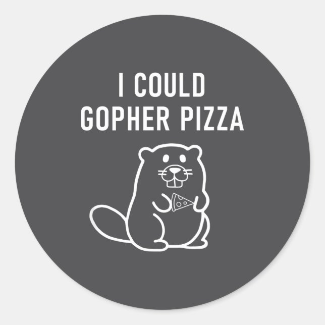 Sticker Rond I Could Gopher Zza Funny Puns Jokes Sarcastic _1  (Devant)