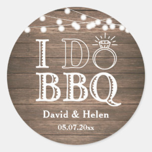 Sticker Rond I DO BBBQ Rustic Mariage Engagment Barbecue