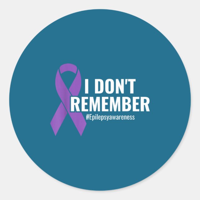 Sticker Rond I Don't Remember Purple Ribbon Elepsy Awareness  (Devant)