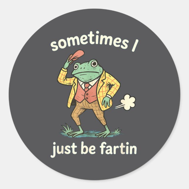 Sticker Rond I Farting Just Sometimes Frog Fun (Devant)