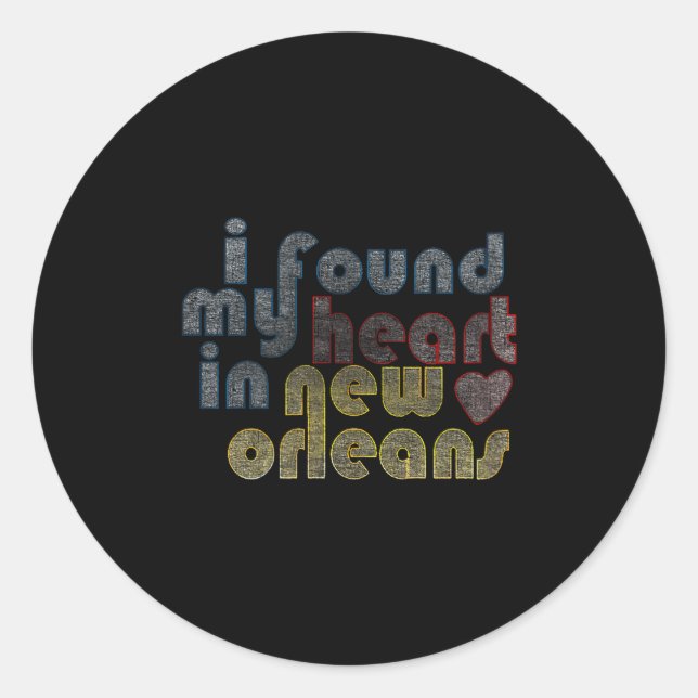 Sticker Rond I Found My Heart In New Orleans  (Devant)