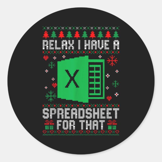 Sticker Rond I Have A Spreadsheet For That Christmas Ugly Sweat (Devant)