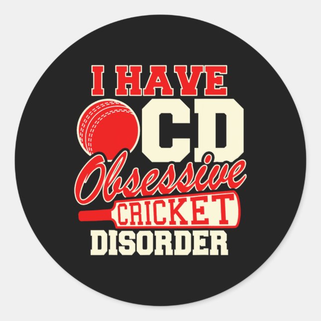 Sticker Rond I Have Ocd Obsessive Cricket Disorder  (Devant)
