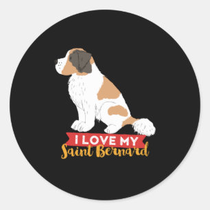 Sticker Rond I Lote My St Bernard Mignonne Amoureux des chiens 