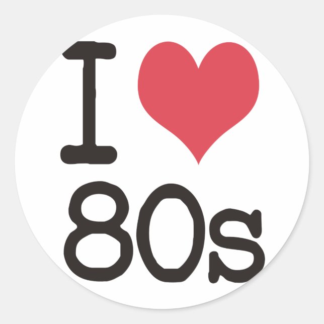 Sticker Rond I Love 80s Produits & Designs! (Devant)