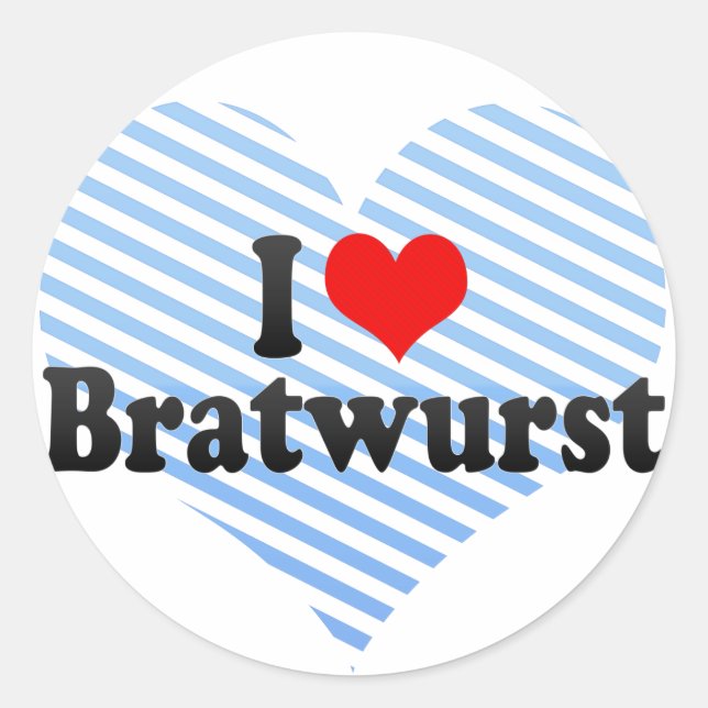 Sticker Rond I Love Bratwurst (Devant)
