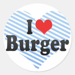 Sticker Rond I Love Burger
