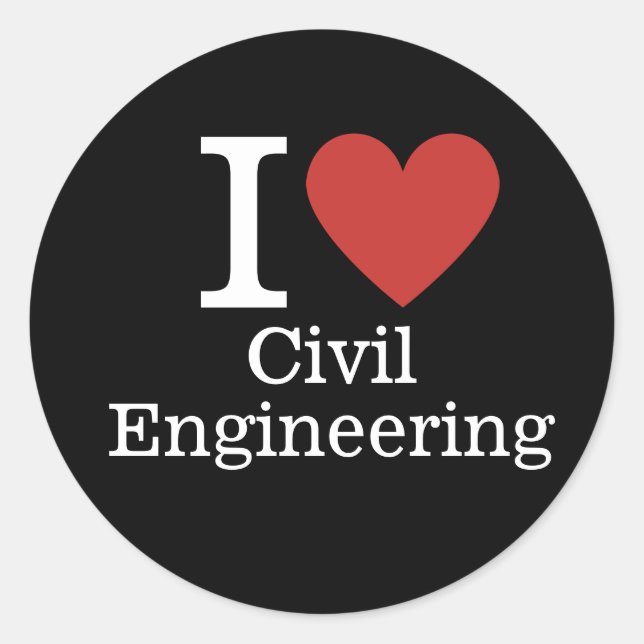 Sticker Rond I ❤️ Love Civil Engineering for Students/Faculty (Devant)