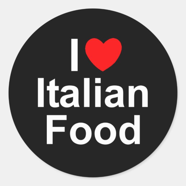 Sticker Rond I Love (Coeur) Cuisine italienne (Devant)