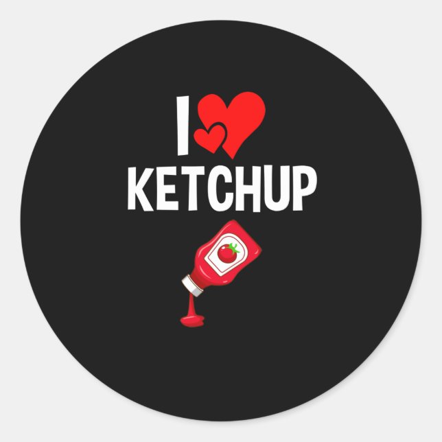 Sticker Rond I love ketchup (Devant)