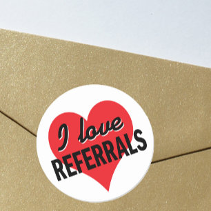 Sticker Rond I Love Referrals message d'affaires