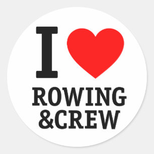 Sticker Rond I Love Rowing and Crew