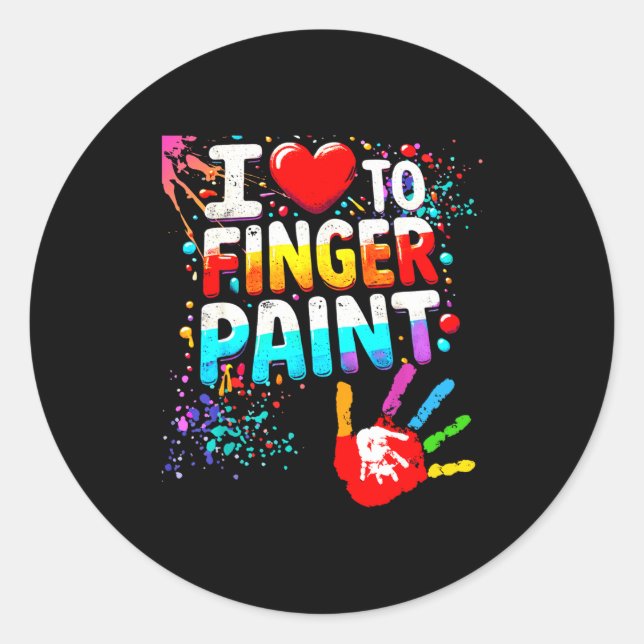 Sticker Rond I Love To Finger Paint Im Paint Cute Valentines  (Devant)