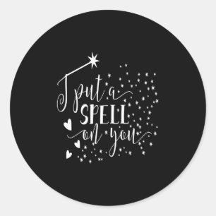 Sticker Rond i put a spell on you