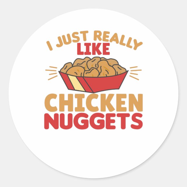 Sticker Rond I Really Like Chicken Nuggets (Devant)