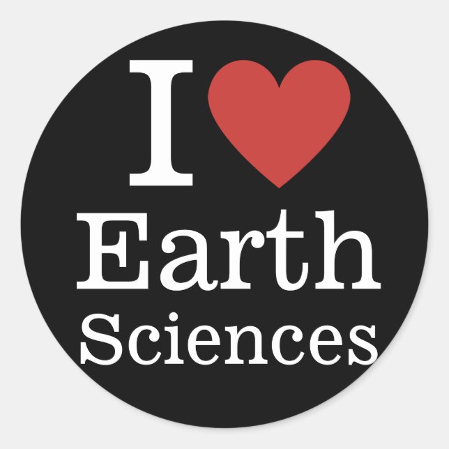 Sticker Rond I ❤️ Sciences de la Terre pour les étudiants / Fac (Devant)