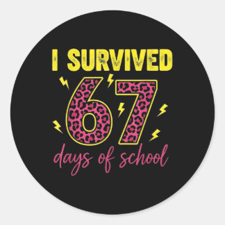 Sticker Rond I Survived 67 Days Of School 100 Days Six Seven Br