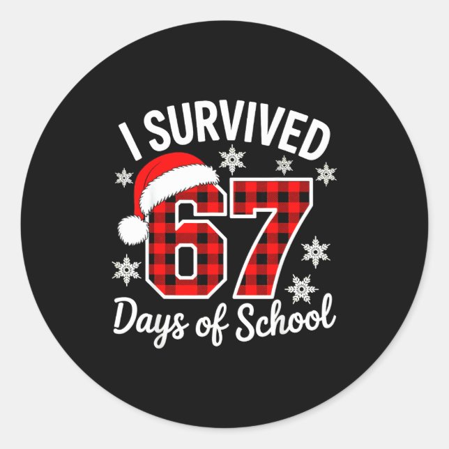 Sticker Rond I Survived 67 Days Of School Christmas  (Devant)
