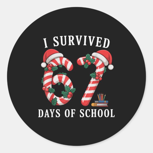 Sticker Rond I Survived 67 Days Of School Christmas Candy Cane  (Devant)